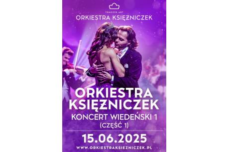 Orkiestra Księżniczek - Koncert Wiedeński 1, cz. 1